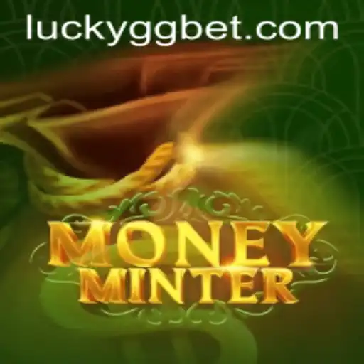 Unraveling the Excitement of MoneyMinter: A New Era of Online Gaming